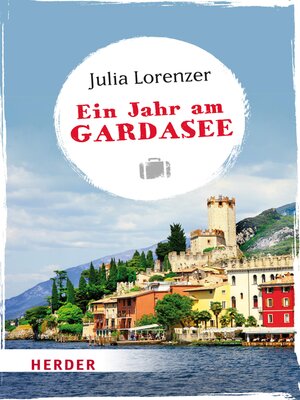 cover image of Ein Jahr am Gardasee